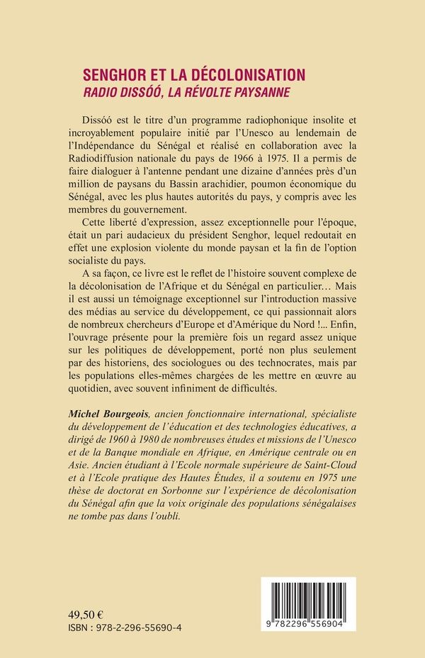 Quatrième de couverture de « SENGHOR ET LA DECOLONISATION - RADIO DISSOO, LA REVOLTE PAYSANNE »