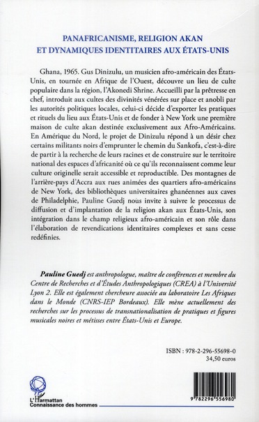 Quatrième de couverture de « PANAFRICANISME, RELIGION AKAN ET DYNAMIQUES IDENTITAIRES AUX ETATS-UNIS - LE CHEMIN DU SANKOFA »