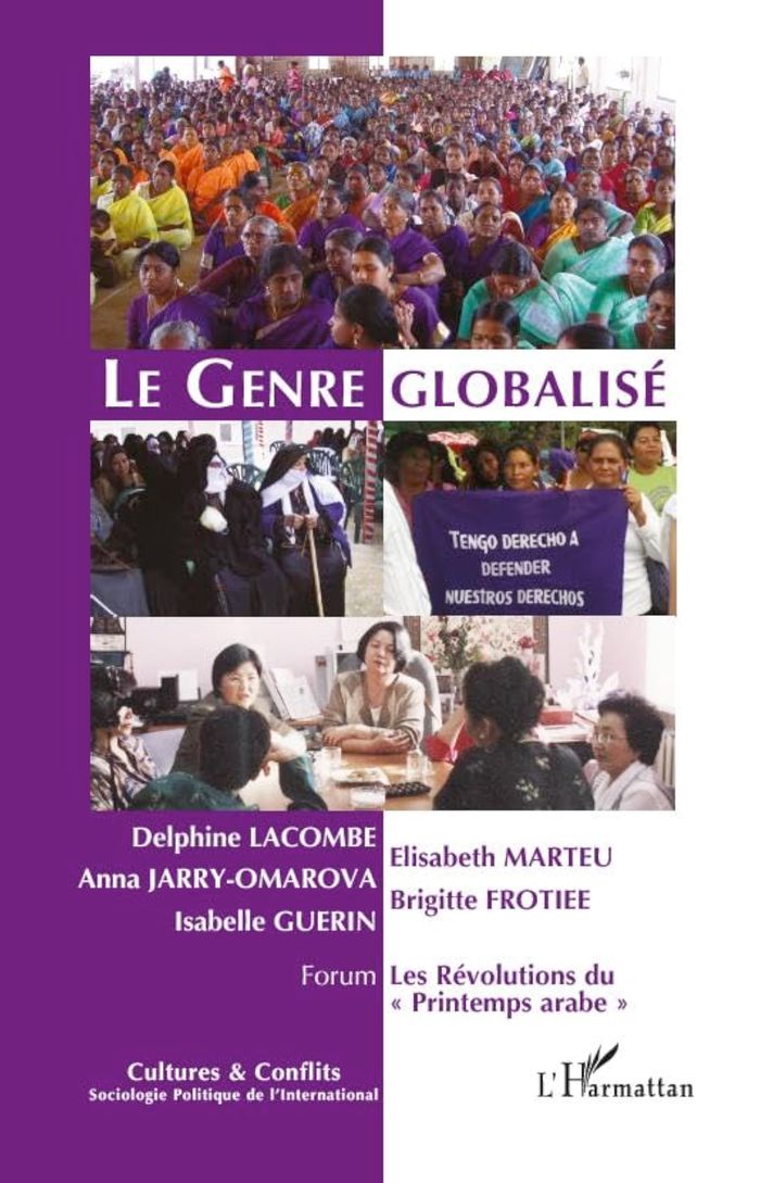 Couverture du livre « LE GENRE GLOBALISE - VOL83 - FORUM LES REVOLUTIONS DU "PRINTEMPS ARABE" » de Lacombe/marteu, librairie Les Contes Infusés à Corte