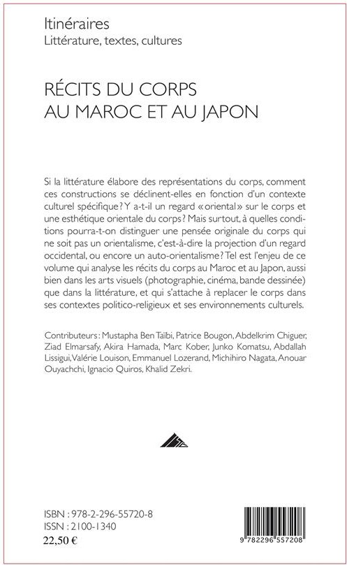Quatrième de couverture de « RECITS DU CORPS AU MAROC ET AU JAPON - VOL12 »