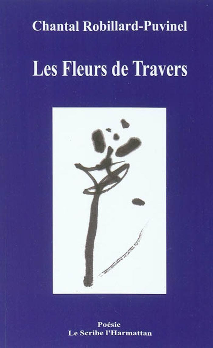 Couverture du livre « FLEURS DE TRAVERS » de C. Robillard-Puvinel, librairie Les Contes Infusés à Corte