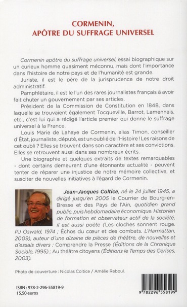 Quatrième de couverture de « CORMENIN, APOTRE DU SUFFRAGE UNIVERSEL - 1848, LA REPUBLIQUE EN MARCHE VERS LA DEMOCRATIE »