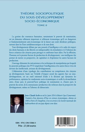 Quatrième de couverture de « THEORIE SOCIOPOLITIQUE DU SOUS-DEVELOPPEMENT SOCIO-ECONOMIQUE (TOME 2) - VOL02 - GESTION SOCIOPOLITI »