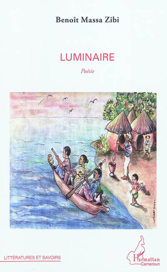 Couverture du livre « LUMINAIRE - POESIE » de Massa Zibi Benoit, librairie Les Contes Infusés à Corte