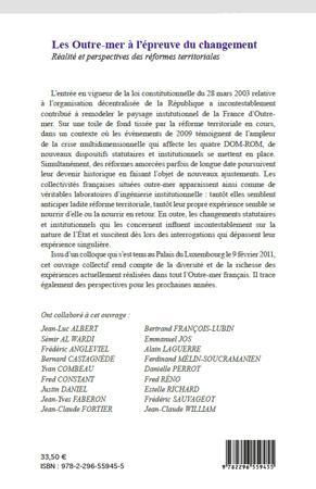 Quatrième de couverture de « LES OUTRE-MER A L'EPREUVE DU CHANGEMENT - REALITES ET PERSPECTIVES DES REFORMES TERRITORIALES »