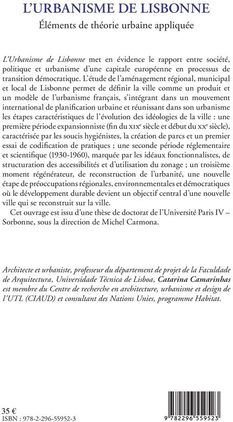 Quatrième de couverture de « L'URBANISME DE LISBONNE - ELEMENTS DE THEORIE URBAINE APPLIQUEE »