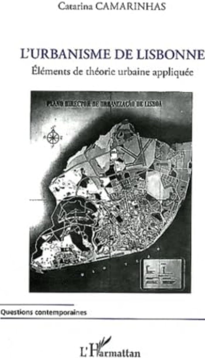 Couverture du livre « L'URBANISME DE LISBONNE - ELEMENTS DE THEORIE URBAINE APPLIQUEE » de Xxx, librairie Les Contes Infusés à Corte