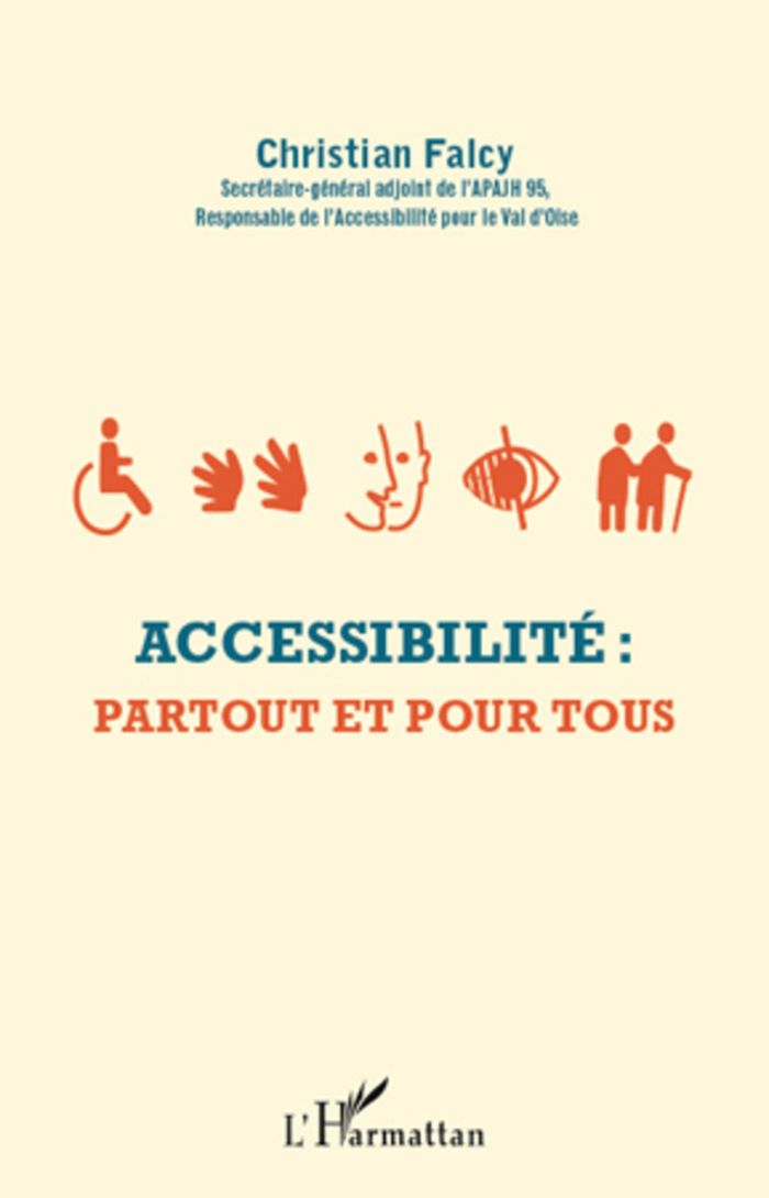 Couverture du livre « ACCESSIBILITE : PARTOUT ET POUR TOUS », librairie Les Contes Infusés à Corte