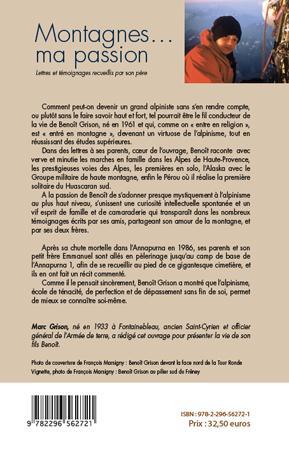 Quatrième de couverture de « MONTAGNES... MA PASSION - LETTRES ET TEMOIGNAGES RECUEILLIS PAR SON PERE »