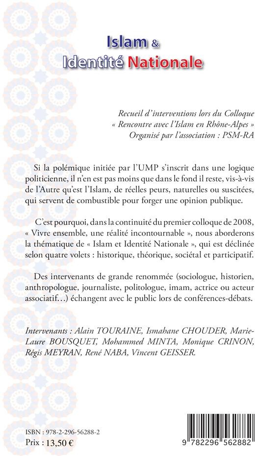 Quatrième de couverture de « ISLAM ET IDENTITE NATIONALE - ACTE DU COLLOQUE - RENCONTRE AVEC L'ISLAM EN RHONE ALPES »