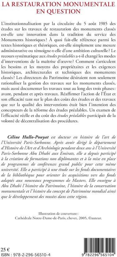Quatrième de couverture de « LA RESTAURATION MONUMENTALE EN QUESTION - LA CIRCULAIRE DU 5 AOUT 1985 RELATIVE AUX ETUDES PREALABLE »