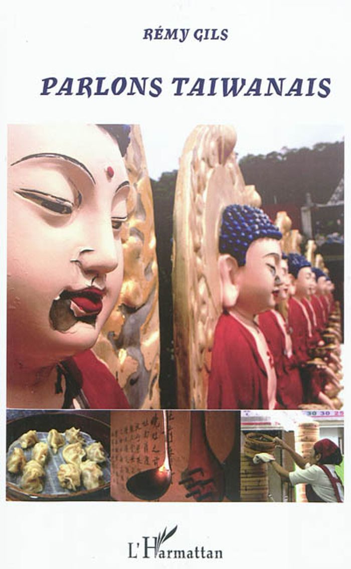 Couverture du livre « PARLONS TAIWANAIS » de Remy Gils, librairie Les Contes Infusés à Corte
