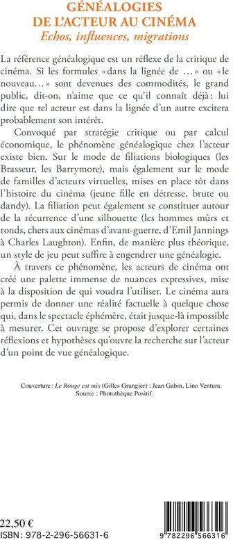 Quatrième de couverture de « GENEALOGIES DE L'ACTEUR AU CINEMA - VOL27 - ECHOS, INFLUENCES, MIGRATIONS - N  2 - 2011 »