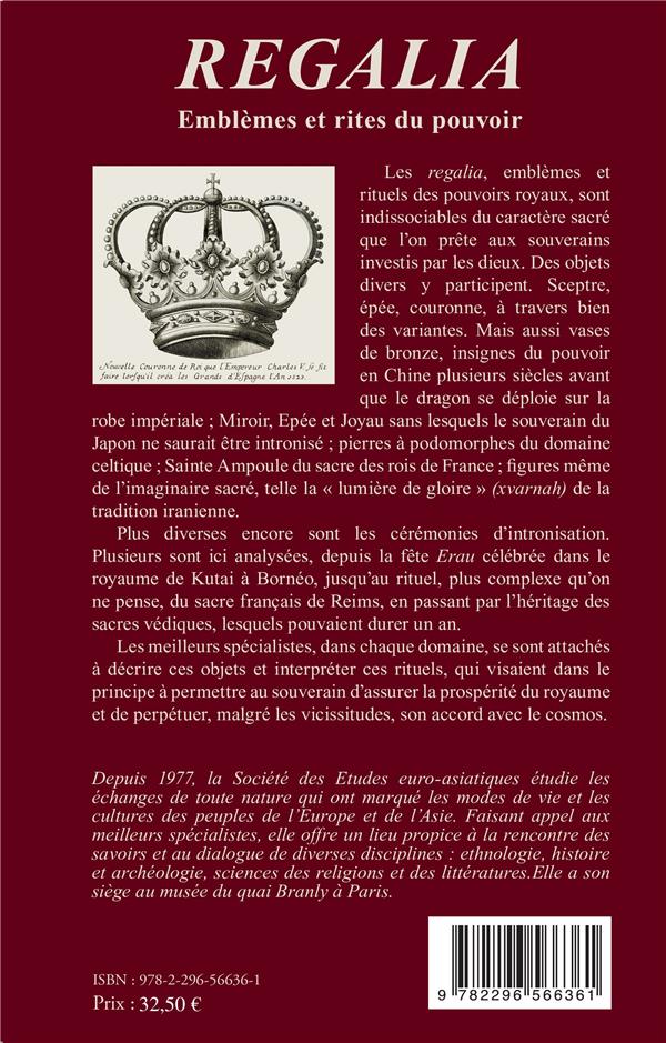 Quatrième de couverture de « REGALIA - EMBLEMES ET RITES DU POUVOIR »