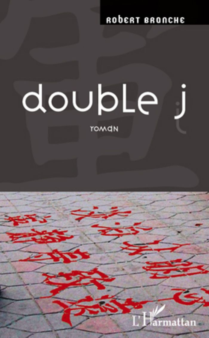 Couverture du livre « DOUBLE J » de Robert Branche, librairie Les Contes Infusés à Corte