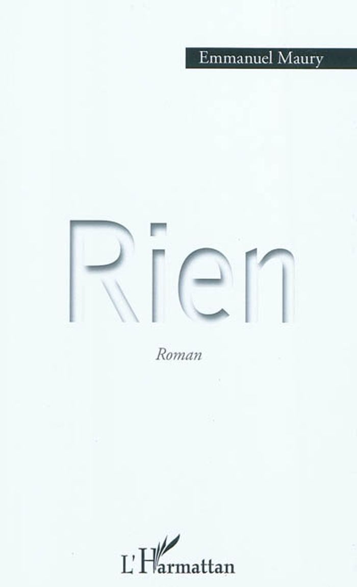 Couverture du livre « RIEN » de Emmanuel Maury, librairie Les Contes Infusés à Corte