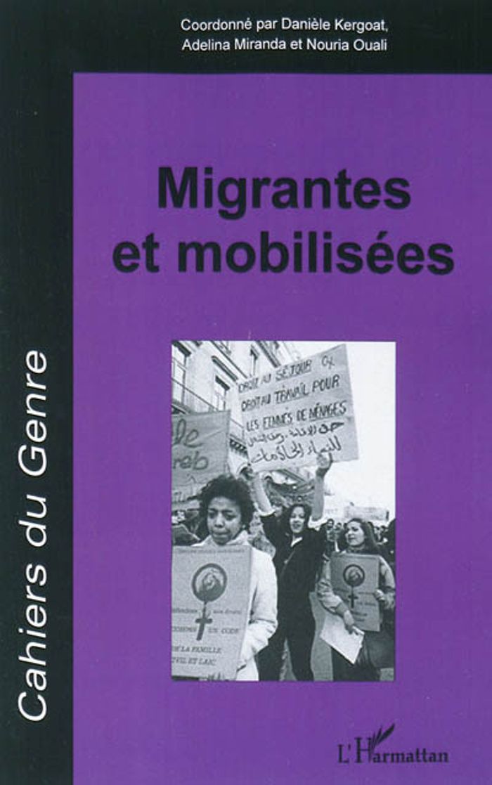 Couverture du livre « MIGRANTES ET MOBILISEES - VOL51 » de Miranda/kergoat, librairie Les Contes Infusés à Corte