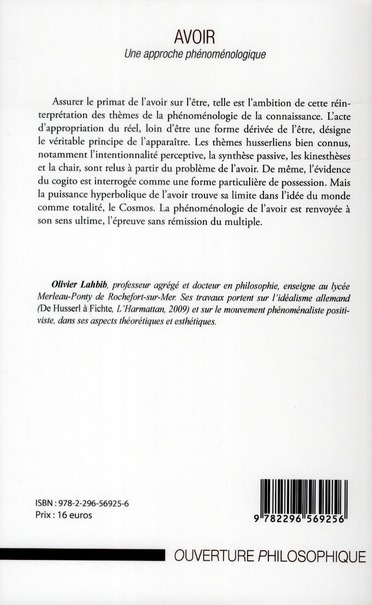 Quatrième de couverture de « AVOIR - UNE APPROCHE PHENOMENOLOGIQUE »