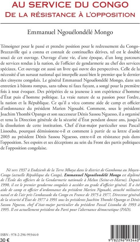 Quatrième de couverture de « AU SERVICE DU CONGO (TOME 2) - VOL02 - MON TEMOIGNAGE ENTRETIEN AVEC CYRIAQUE MAGLOIRE MONGO DZON - »
