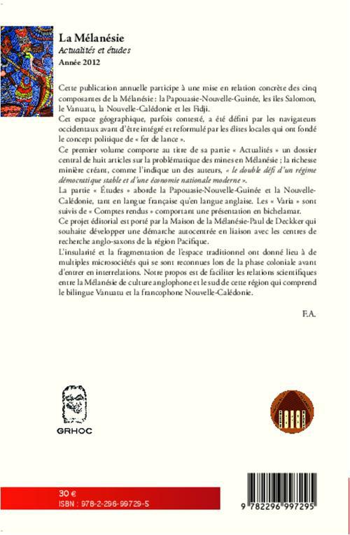 Quatrième de couverture de « LA MELANESIE - ACTUALITES ET ETUDES - ANNEE 2012 »
