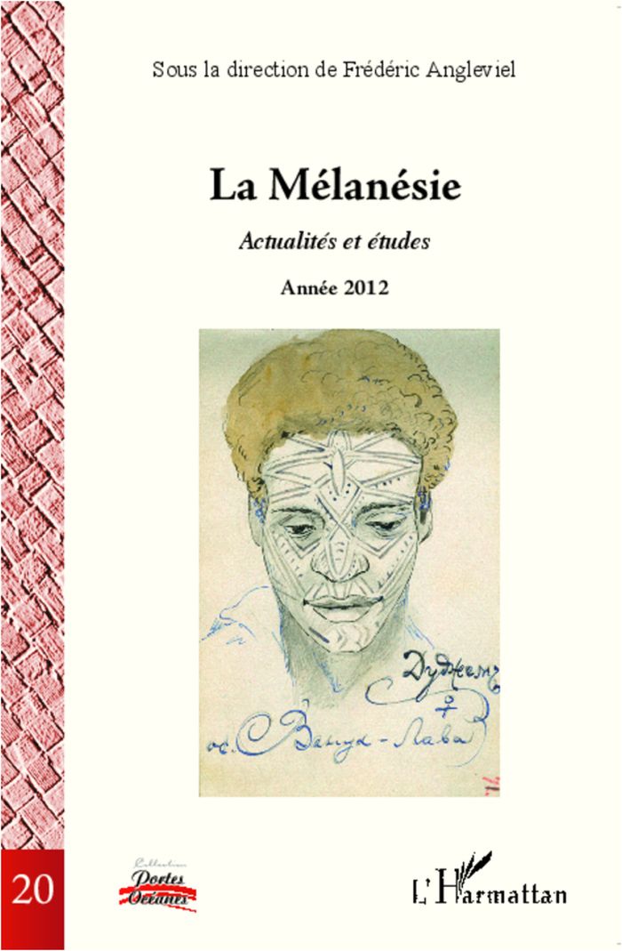 Couverture du livre « LA MELANESIE - ACTUALITES ET ETUDES - ANNEE 2012 », librairie Les Contes Infusés à Corte