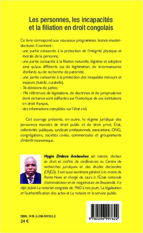 Quatrième de couverture de « LES PERSONNES, LES INCAPACITES ET LA FIALIATION EN DROIT CONGOLAIS »