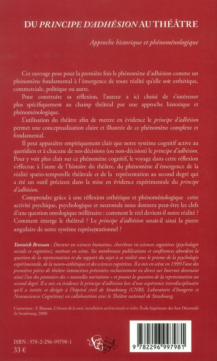 Quatrième de couverture de « DU <EM>PRINCIPE D'ADHESION</EM> AU THEATRE - APPROCHE HISTORIQUE ET PHENOMENOLOGIQUE »