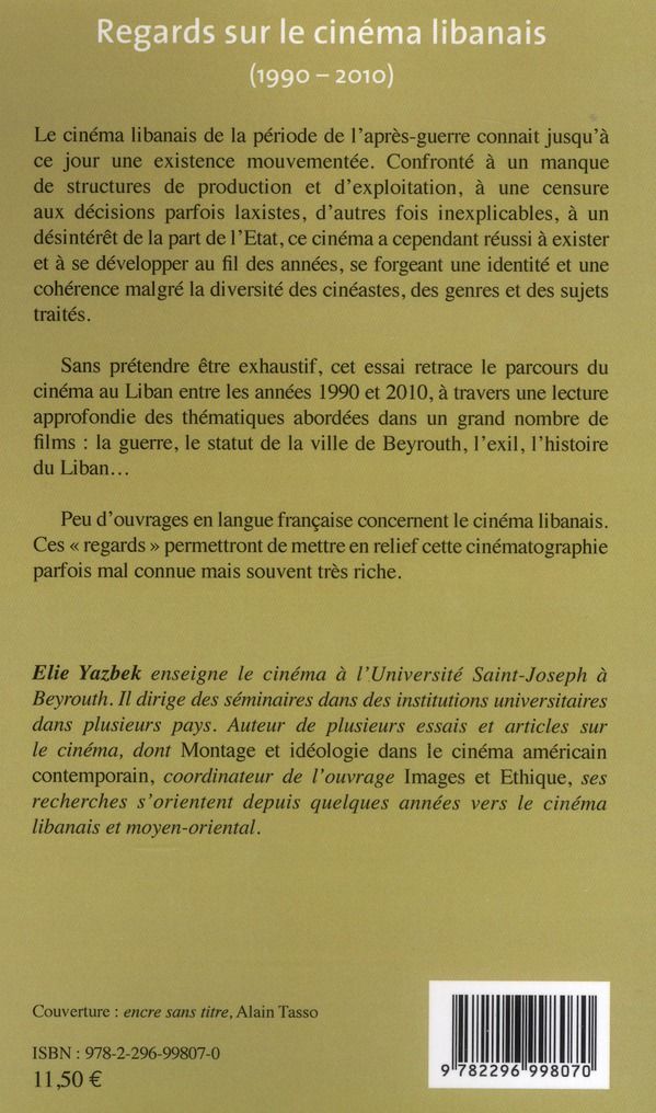Quatrième de couverture de « REGARDS SUR LE CINEMA LIBANAIS (1990-2010) »