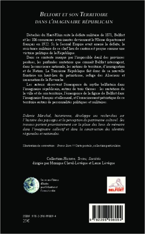 Quatrième de couverture de « BELFORT ET SON TERRITOIRE DANS L'IMAGINAIRE REPUBLICAIN »