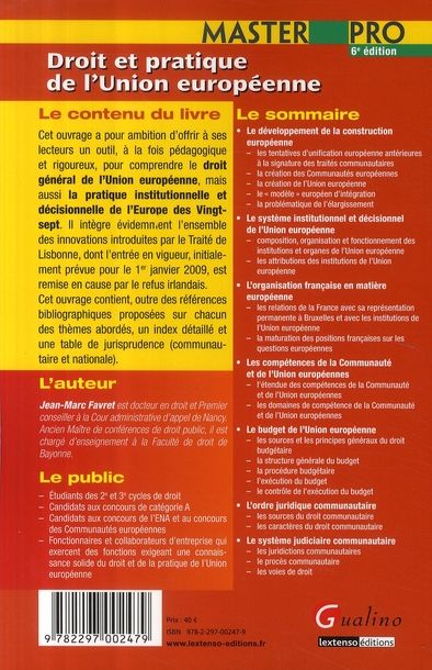 Quatrième de couverture de « MASTER PRO - DROIT ET PRATIQUE DE L'UNION EUROPEENNE - 6EME EDITION »