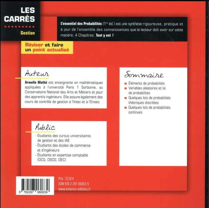 Quatrième de couverture de « L'ESSENTIEL DES PROBABILITES - METHODES EXPLIQUEES AVEC CAS D'APPLICATION CORRIGES »