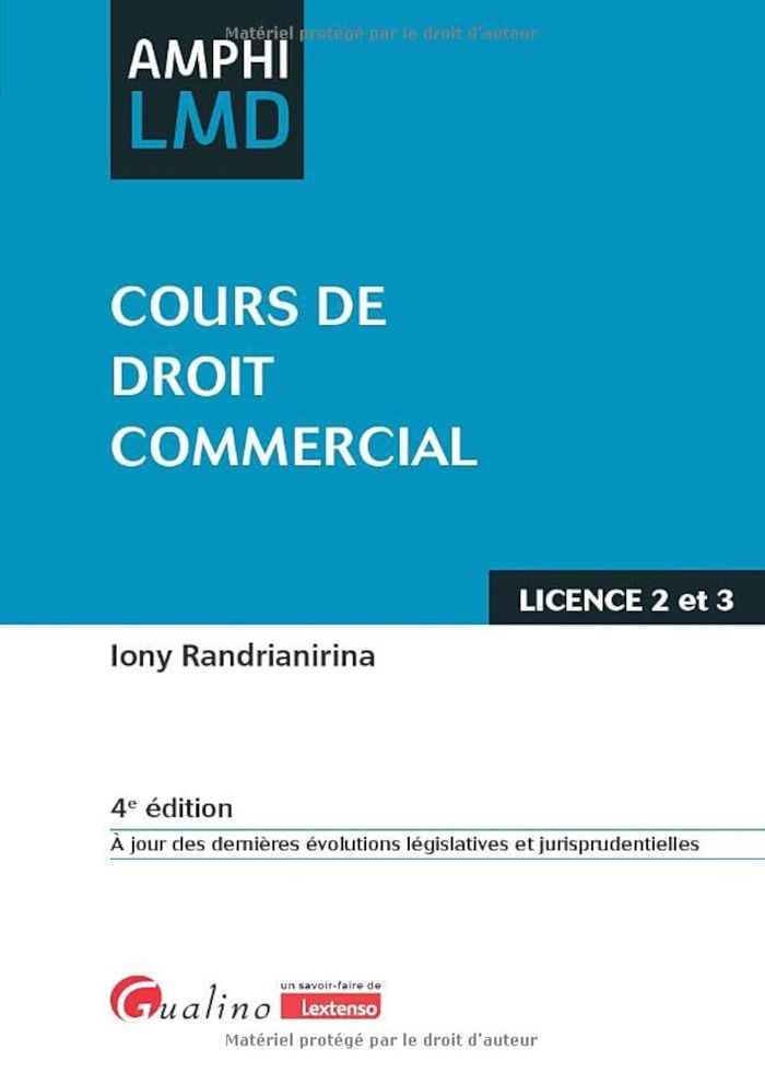 Couverture du livre « Cours de droit commercial » de Iony Randrianirina, librairie Les Contes Infusés à Corte