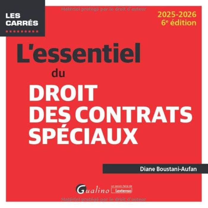 Couverture du livre « L'essentiel du droit des contrats spéciaux » de Diane Boustani-Aufan, librairie Les Contes Infusés à Corte