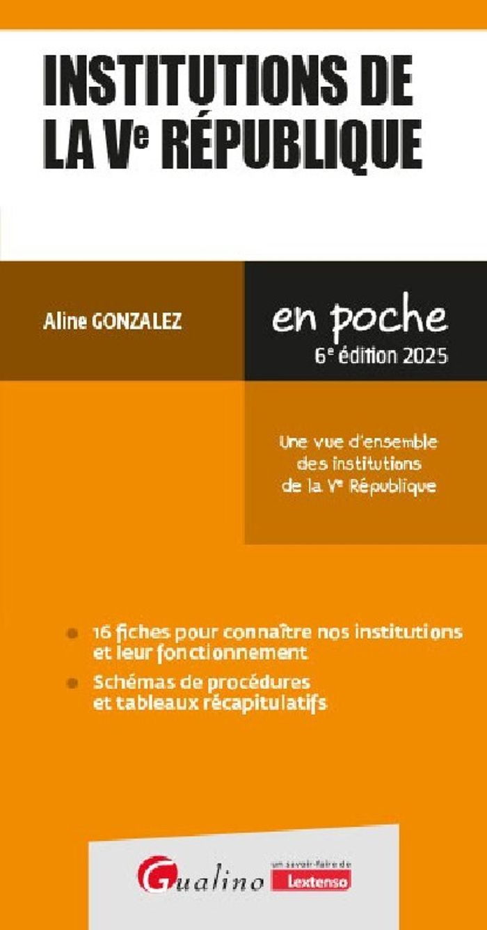 Couverture du livre « Institutions de la Ve République : une vue d'ensemble des institutions de la Ve République », librairie Les Contes Infusés à Corte