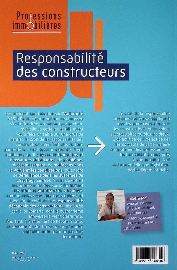 Quatrième de couverture de « Responsabilité des constructeurs : droits et devoirs des constructeurs »