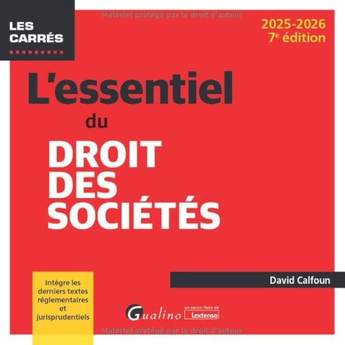 Couverture du livre « L'essentiel du droit des sociétés » de David Calfoun, librairie Les Contes Infusés à Corte
