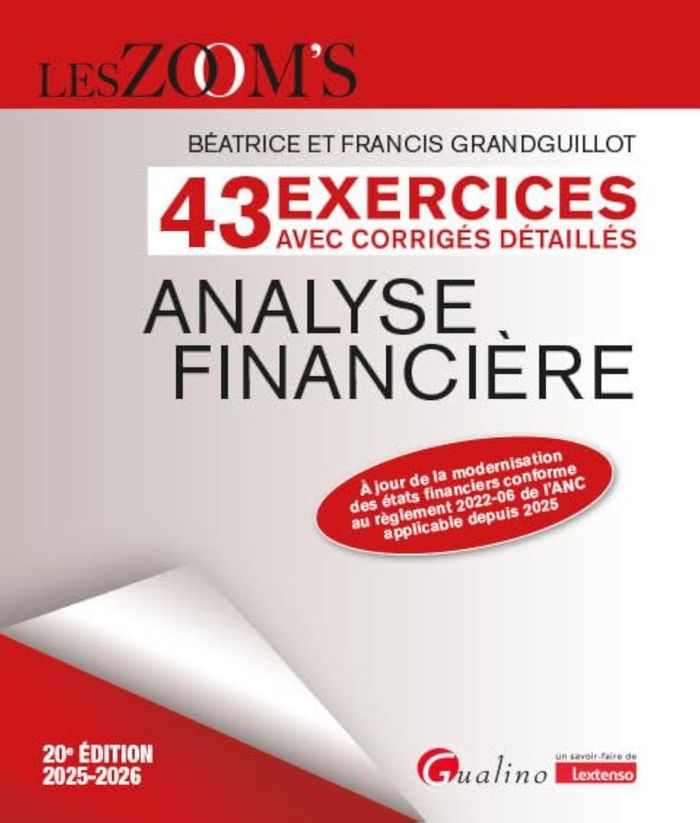Couverture du livre « Analyse financière : 43 exercices avec corrigés détaillés » de Béatrice Grandguillot, librairie Les Contes Infusés à Corte