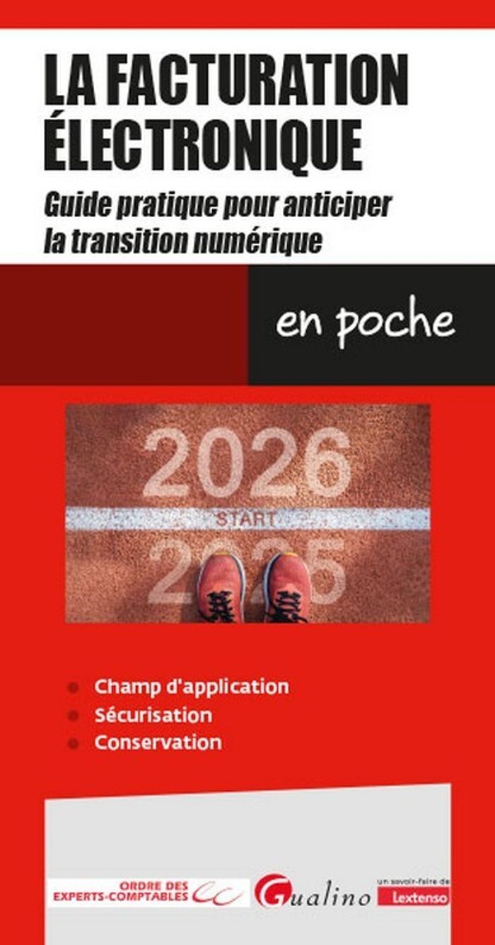 Couverture du livre « La facturation électronique : guide pratique pour anticiper la transition numérique » de [publié par l'] Ordre des experts-comptables, librairie Les Contes Infusés à Corte