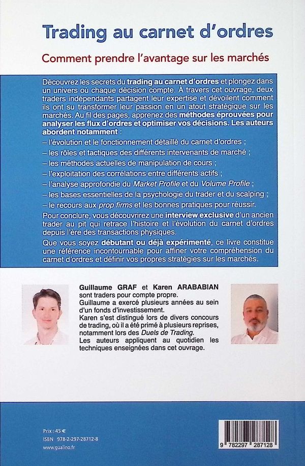 Quatrième de couverture de « Trading au carnet d'ordres : comment prendre l'avantage sur les marchés »