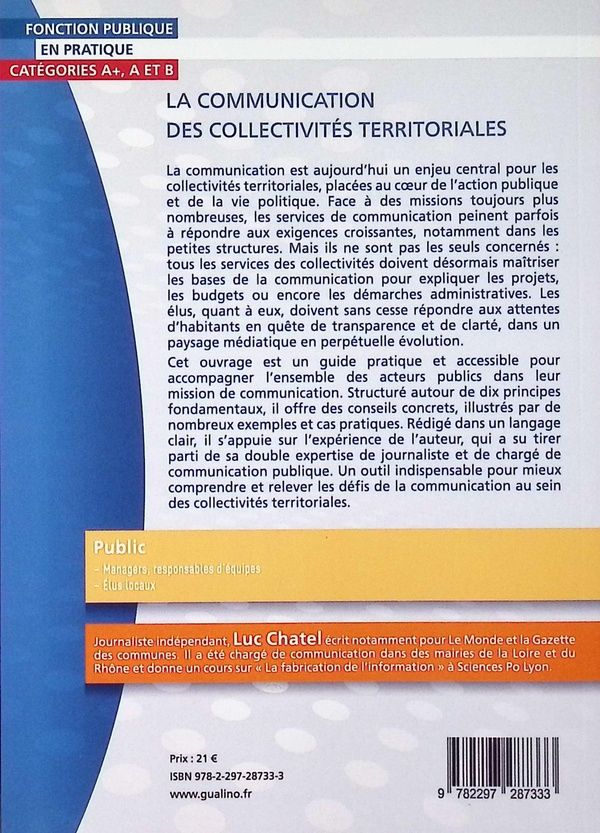 Quatrième de couverture de « La communication des collectivités territoriales : les 10 principes fondamentaux pour une communication efficiente... »
