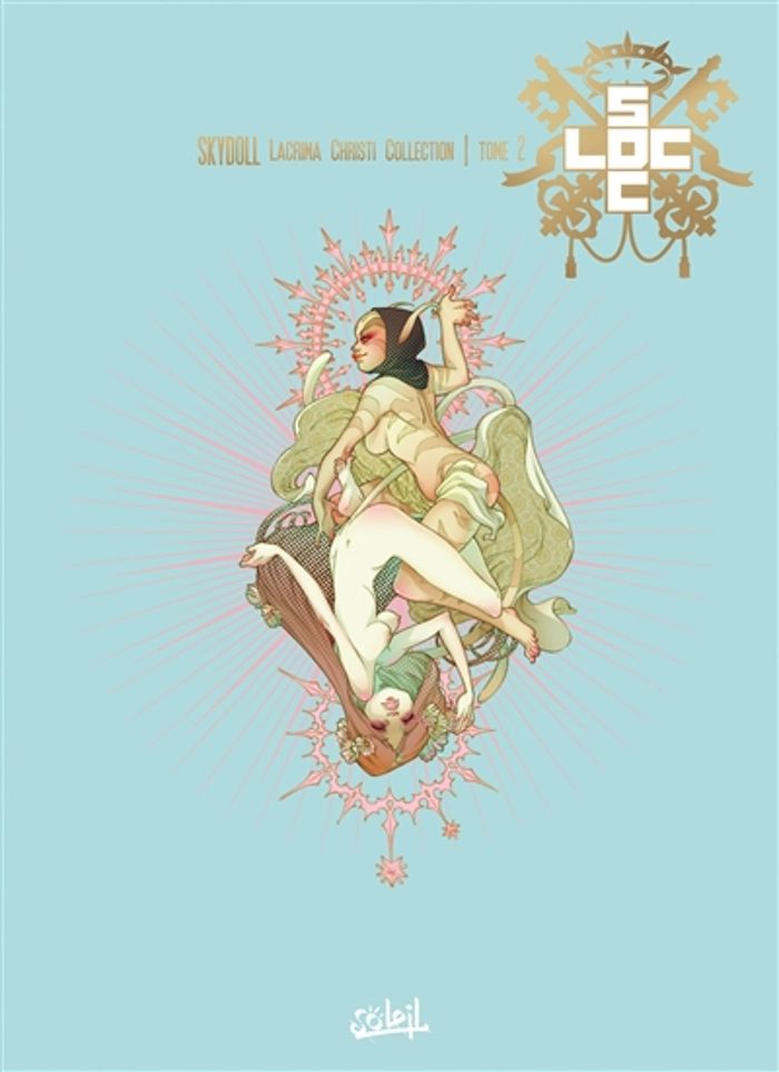 Couverture du livre « SKY DOLL LACRIMA CHRISTI COLLECTION T02 - VOL02 » de Collectif, librairie Les Contes Infusés à Corte