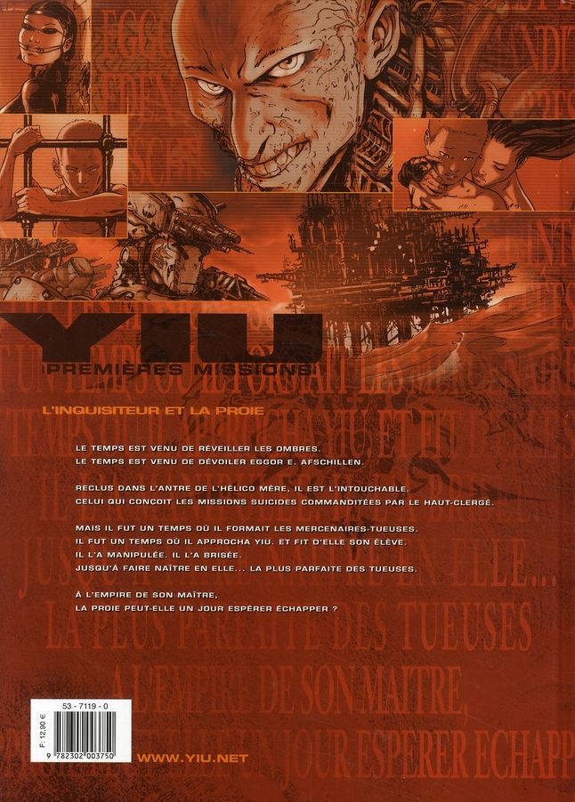 Quatrième de couverture de « YIU PREMIERES MISSIONS T06 - L'INQUISITEUR ET LA PROIE - VOL06 »