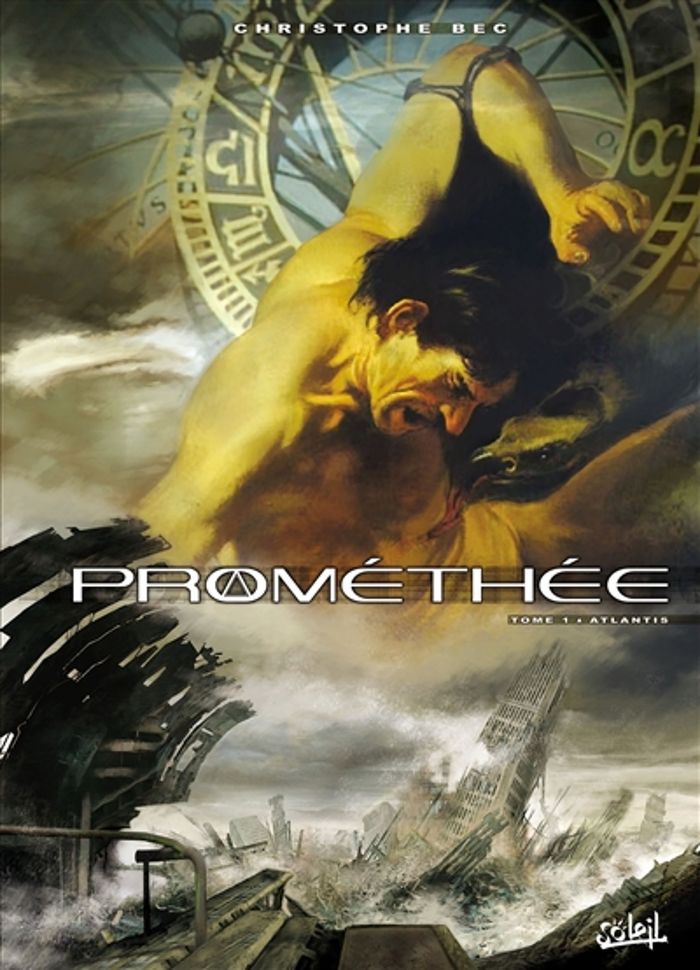 Couverture du livre « PROMETHEE T01 - ATLANTIS - VOL01 » de Bec/gerard, librairie Les Contes Infusés à Corte