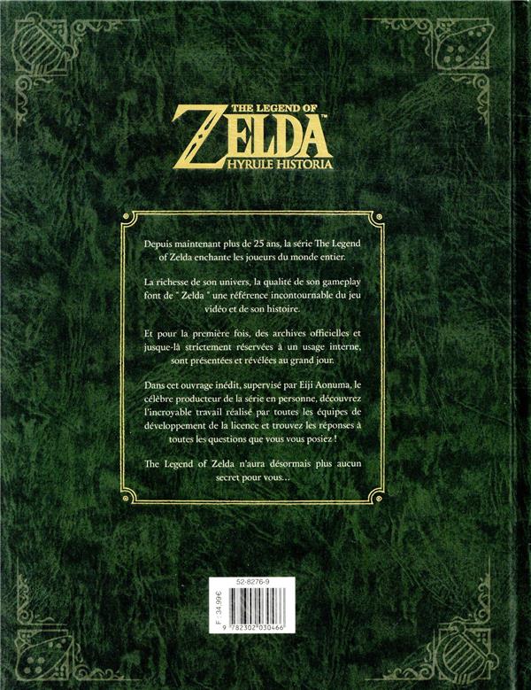 Quatrième de couverture de « THE LEGEND OF ZELDA - BEAUX LIVRES - THE LEGEND OF ZELDA - HYRULE HISTORIA »