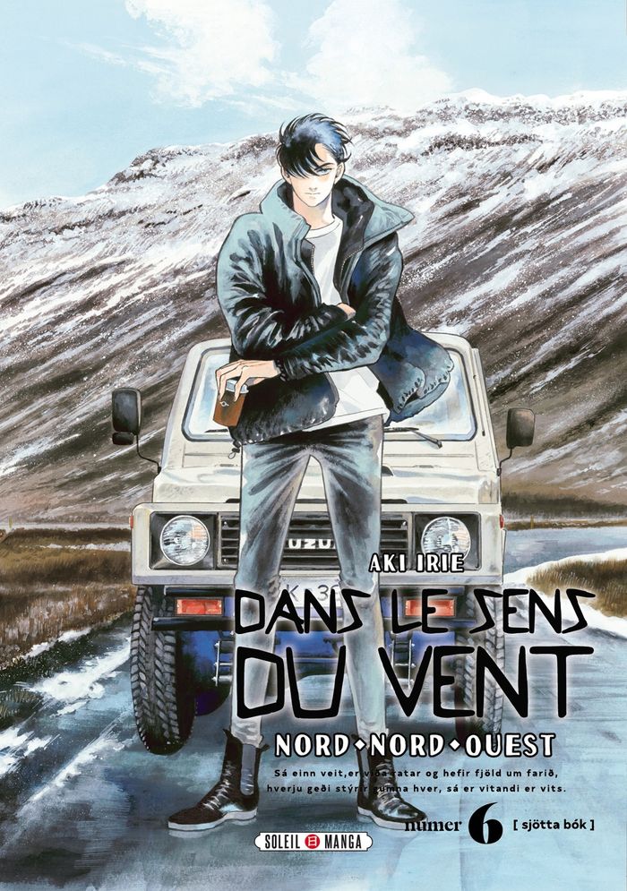 Couverture du livre « DANS LE SENS DU VENT T06 - VOL06 » de Aki Irie, librairie Les Contes Infusés à Corte