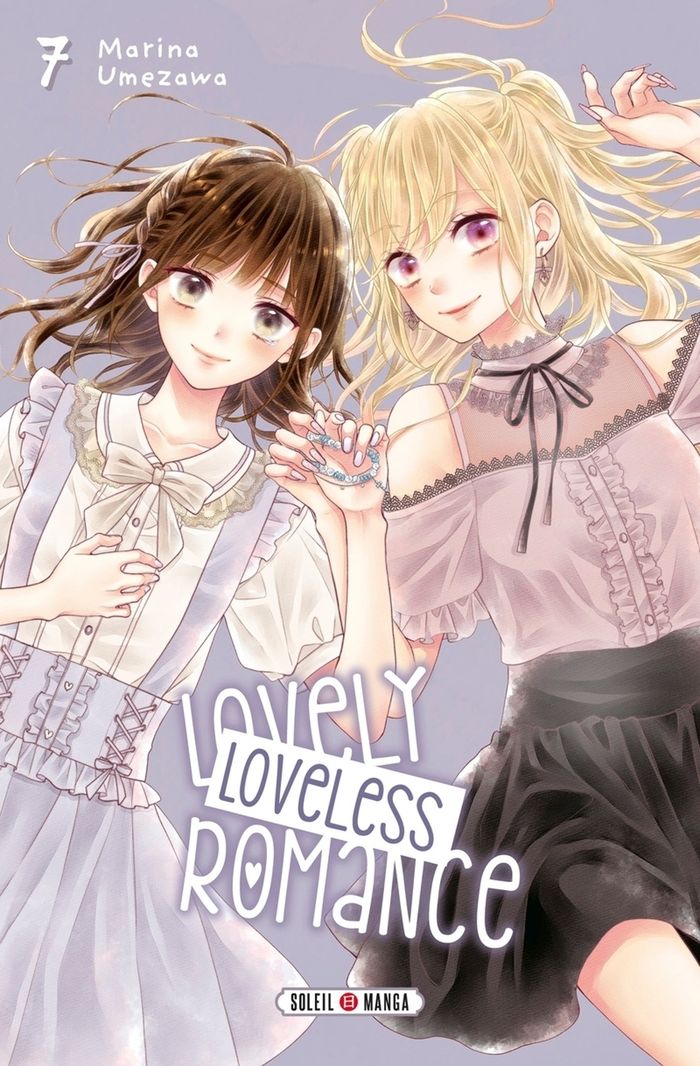 Couverture du livre « LOVELY LOVELESS ROMANCE T07 - VOL07 » de Marina Umezawa, librairie Les Contes Infusés à Corte