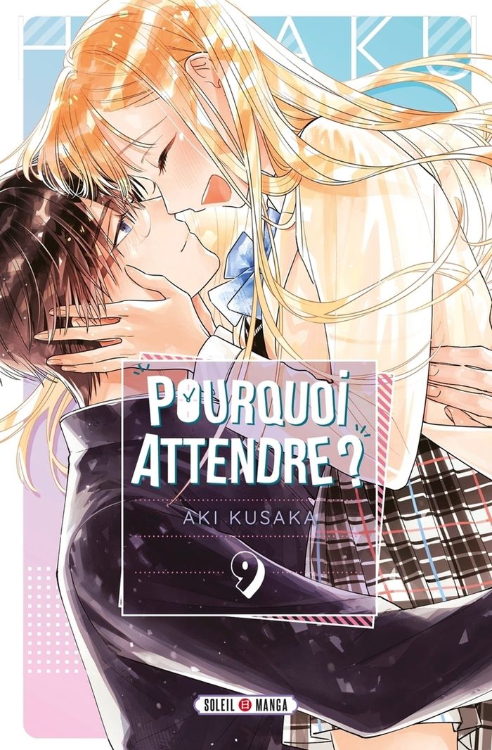 Couverture du livre « Pourquoi attendre ? » de Aki Kusaka, librairie Les Contes Infusés à Corte