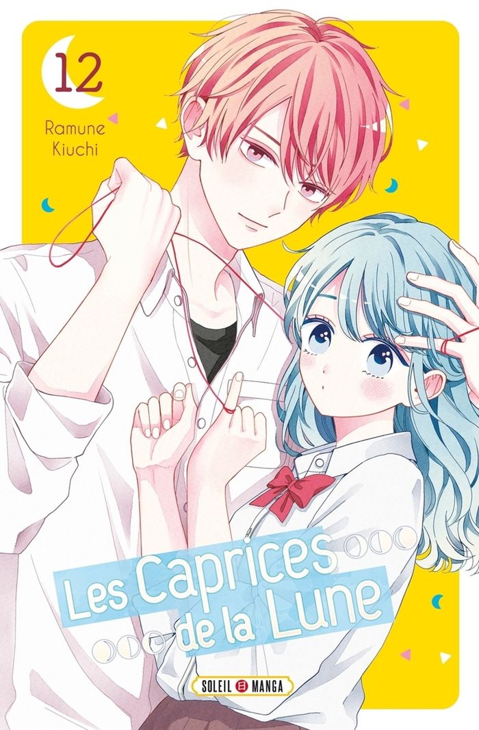 Couverture du livre « Les caprices de la lune » de Ramune Kiuchi, librairie Les Contes Infusés à Corte