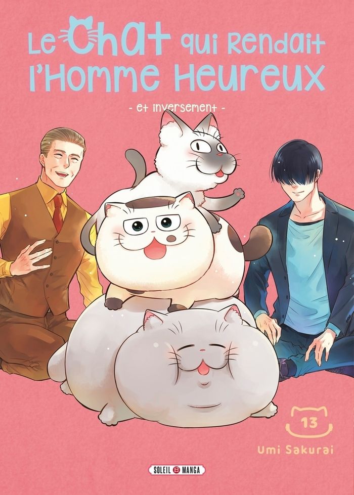 Couverture du livre « Le chat qui rendait l'homme heureux : et inversement » de Umi Sakurai, librairie Les Contes Infusés à Corte