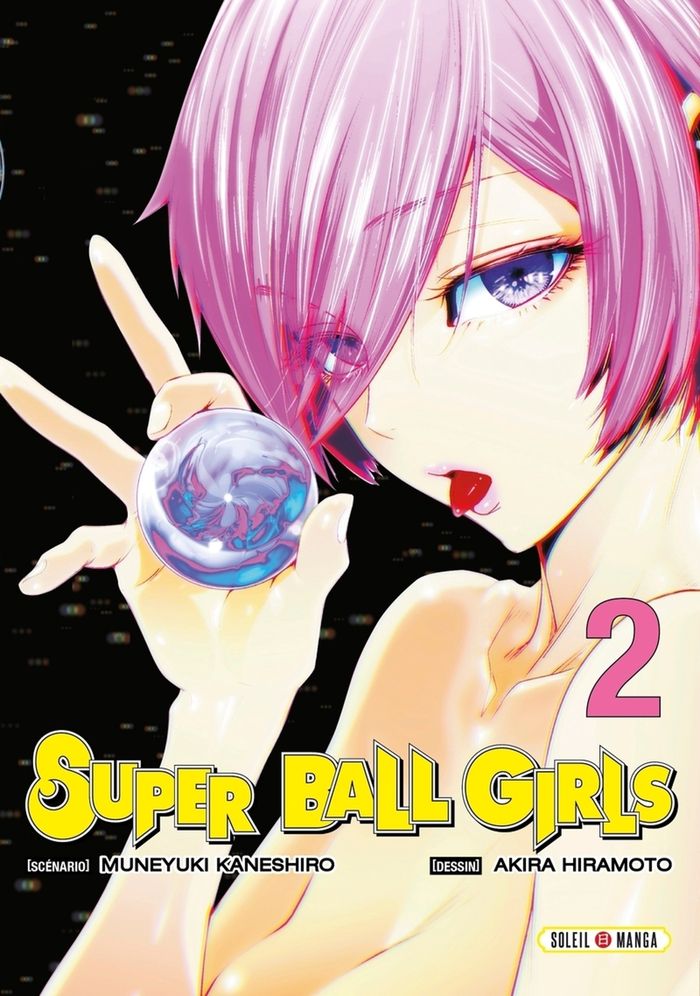 Couverture du livre « Super ball girls » de Muneyuki Kaneshiro, librairie Les Contes Infusés à Corte